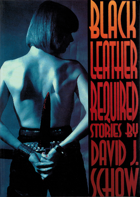 <b>Schow, David J. — <I>Black Leather Required</I></b>, 1994
